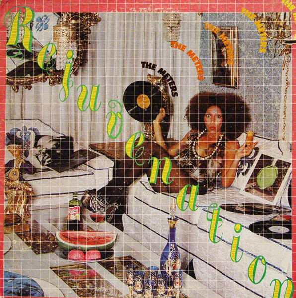 The Meters: Rejuvenation (1974)